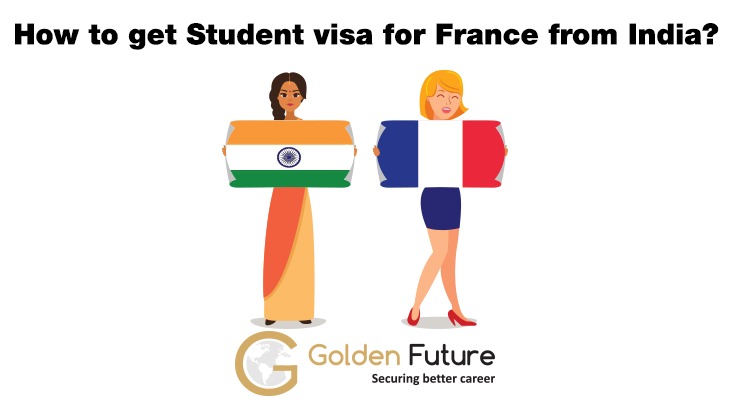 How to get Student visa for France from India?