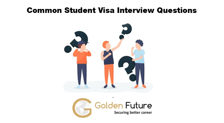 Common Student Visa Interview Questions