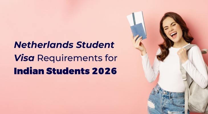 netherlands-student-visa-requirements-for-indian-students