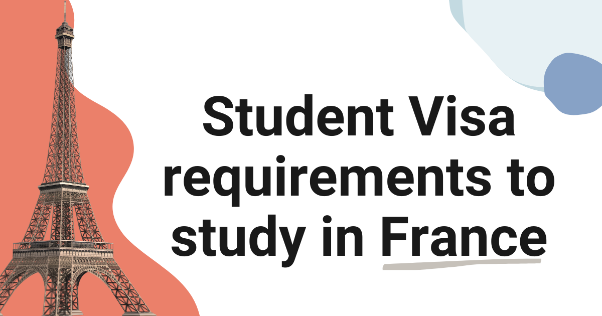 student-visa-requirements-to-study-in-france